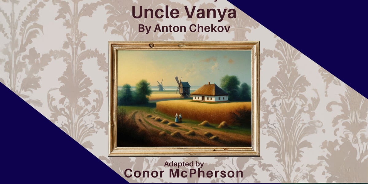 Uncle Vanya