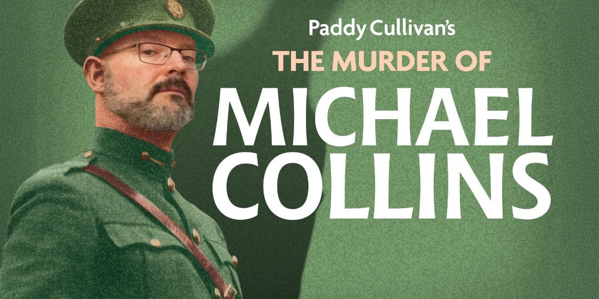 The Murder of Michael Collins